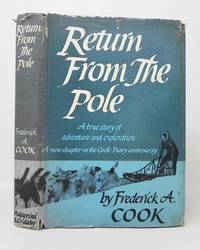 cover of Return from the Pole (SIGNED and Inscribed to Mrs. Fred High by Helene Cook Vetter)