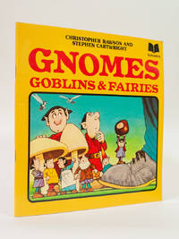 Gnomes, Goblins & Fairies