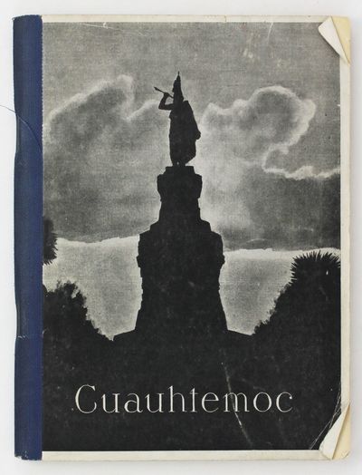 Cuauhtemoc. Autobiografía Obtenida Mediumnímicamente en el Círculo de "Luz y Verdad" por Conducto del Medium Benjamin Salazar