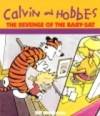 The Revenge Of The Baby-Sat: Calvin & Hobbes Series: Book Eight by Watterson, Bill - 1991