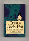 Down the Garden Path: A Pastoral Mystery - 1st Edition/1st Printing