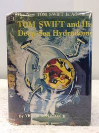 image of TOM SWIFT AND HIS DEEP-SEA HYDRODOME