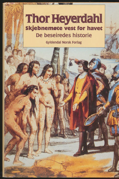 Skjebnemøte vest for havet. De beseiredes historie