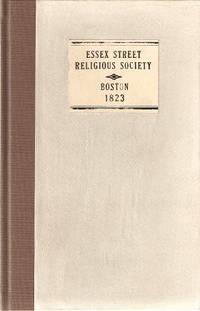AN ECCLESIASTICAL MEMOIR OF THE ESSEX STREET RELIGIOUS SOCIETY IN A SERIES OF LETTERS ADDRESSED TO SOME… by Essex Street Religious Society - First Edition - 1823 - from R & A Petrilla (SKU: BOOKS002160I)