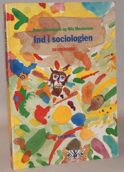 Ind i sociologien - en grundbog.
