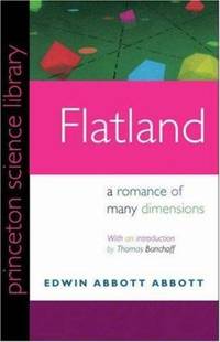 Flatland : A Romance of Many Dimensions by Edwin Abbott Abbott - 1991