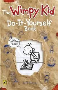 The Diary of a Wimpy Kid Do-It-Yourself Book by Kinney, Jeff - 2011