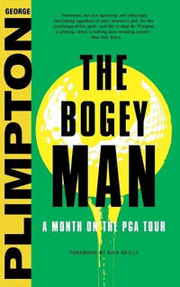 The Bogey Man: A Month on the PGA Tour