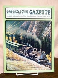 image of NARROW GAUGE AND SHORT LINE GAZETTE - NOVEMBER/DECEMBER, 1986; VOLUME 12, NUMBER 5.