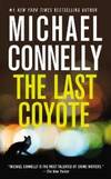 The Last Coyote (A Harry Bosch Novel) by Michael Connelly - 2007-08-04