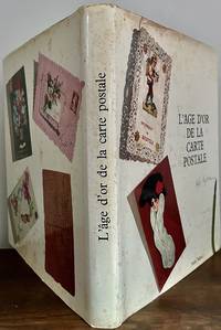 L'Age D'Or De La Carte Postale