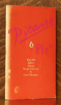 image of PICASSO AND PIE, BLUE HILL BUFFET'S FAMOUS RECIPE COLLECTION
