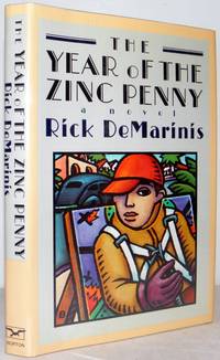 Year of the Zinc Penny by De Marinis, Rick - 1989