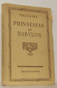 Prinsessan av Babylon. Översättning av E. N.…