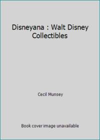 Disneyana : Walt Disney Collectibles