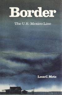 Border: The U.S.-Mexico Line
