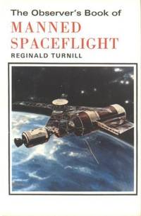 Observer's Book of Manned Space Flight (No 48)