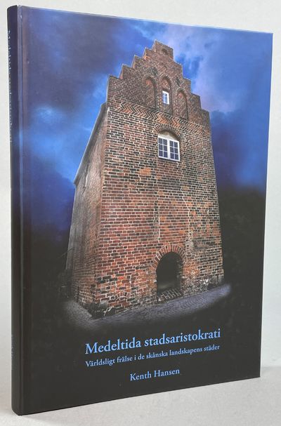 Medeltida stadsaristokrati. Världsligt frälse i…