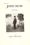 JOHN MUIR: 1838-1914