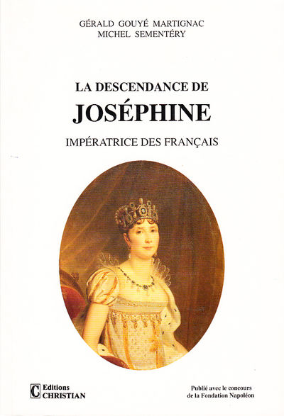 La descendance de Josépine impératrice des…