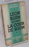 Leon Blum Devant La cour de Riom Fevrier-Mars 1942