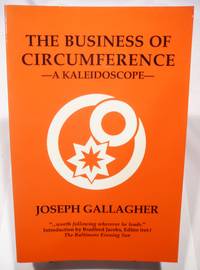 Business of Circumference: A Kaleidoscope