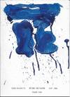 Sam Francis: Work on Paper, 1947 - 1988 / Peinture sur papier, 1947 1988