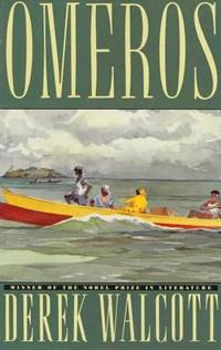 Omeros by Derek Walcott - 1992