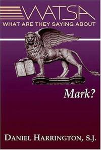 What Are They Saying about Mark?