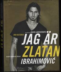 Jag är Zlatan Ibrahimovi : min historia