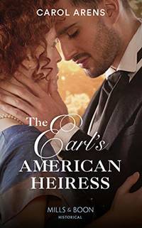 The Earl's American Heiress