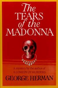The Tears of the Madonna