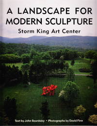 Landscape For Modern Sculpture: Storm King Art Center by John Beardsley - Paperback - second edition. - 1996 - from Iron Engine (SKU: S00108)