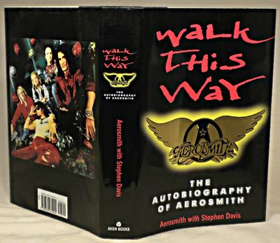 Walk This Way: The Autobiography of Aerosmith