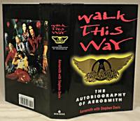 Walk This Way: The Autobiography of Aerosmith