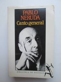 Canto general by Pablo Neruda - 1983