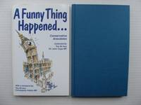 A Funny Thing Happened...  -  Conservative Anecdotes