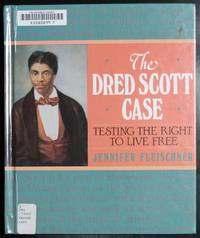 Dred Scott Case,The (Spotlight on American History)