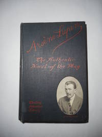cover of Arsene Lupin. From The Play By Maurice Leblanc And Francis De Croisset... (the Authentic Novel Of The Play)