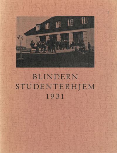 Blindernåret 1931. Redaksjon : Per Brandt-Hansen…