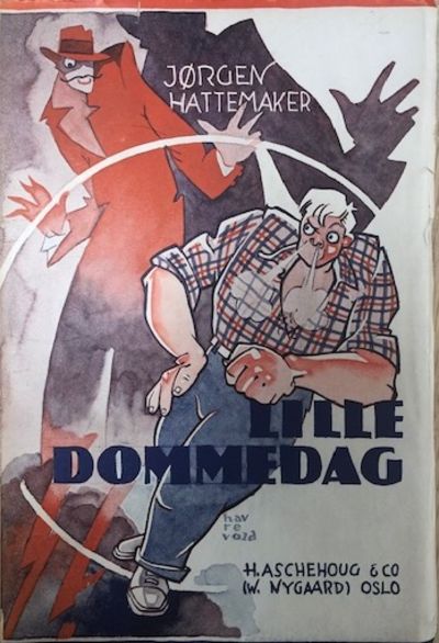 Jørgen Hattemaker : Lille dommedag.