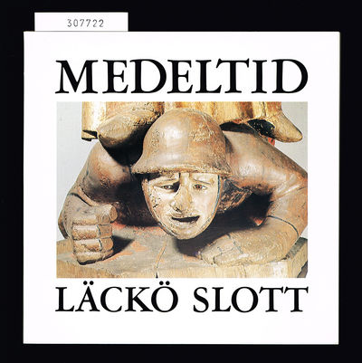 Medeltid. [Läckö slott.]