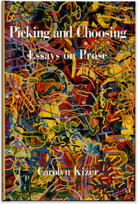 Picking and Choosing: Essays on Prose.