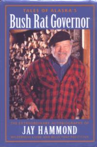 image of Tales of Alaska's Bush Rat Governor