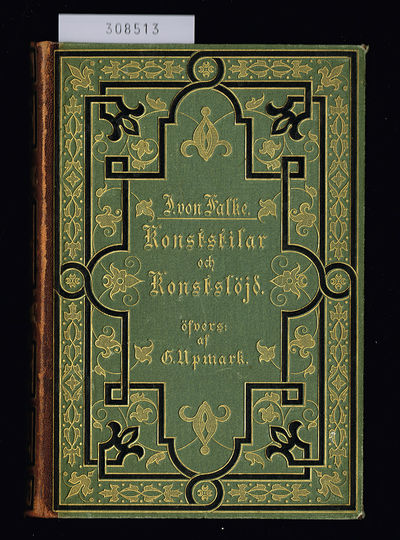 Konststilar och konstslöjd. Handbok för hemmet,…