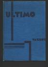 ULTIMO. AN IMAGINATIVE NARRATION OF LIFE UNDER THE EARTH with Projections by John Vassos and the text by Ruth Vassos.