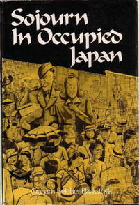 SOJOURN IN OCCUPIED JAPAN.