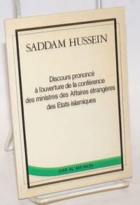 Discours prononcé à l'ouverture de la conférence des ministres des Affaires étrangères des Etats islamiques