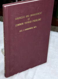 cover of Diagnosis and Management of Common Thyroid Problems