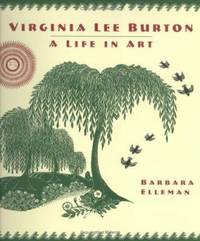 cover of Virginia Lee Burton : A Life in Art